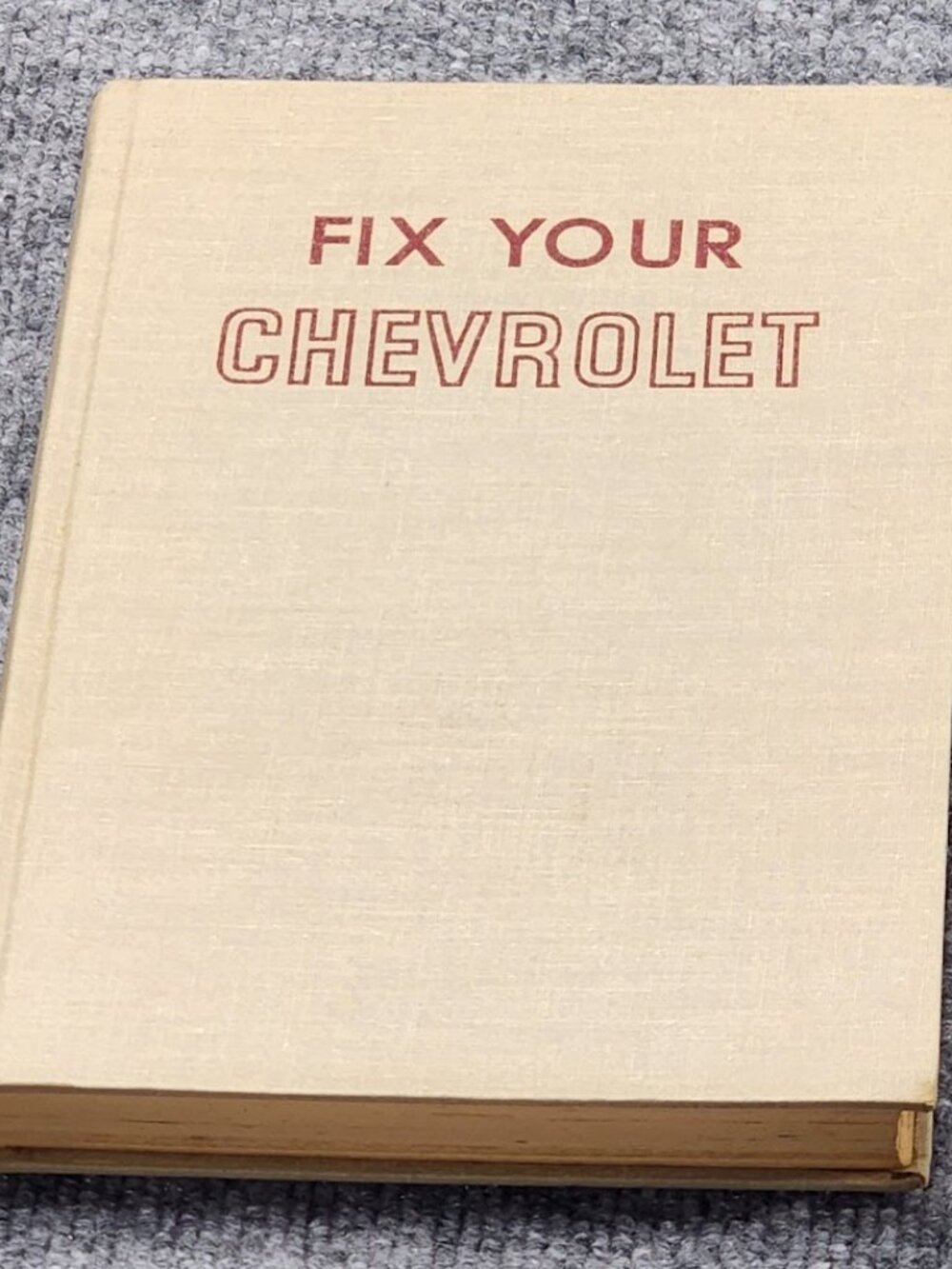 Vintage 1961 Chevrolet Repair Manual Bill Toboldt